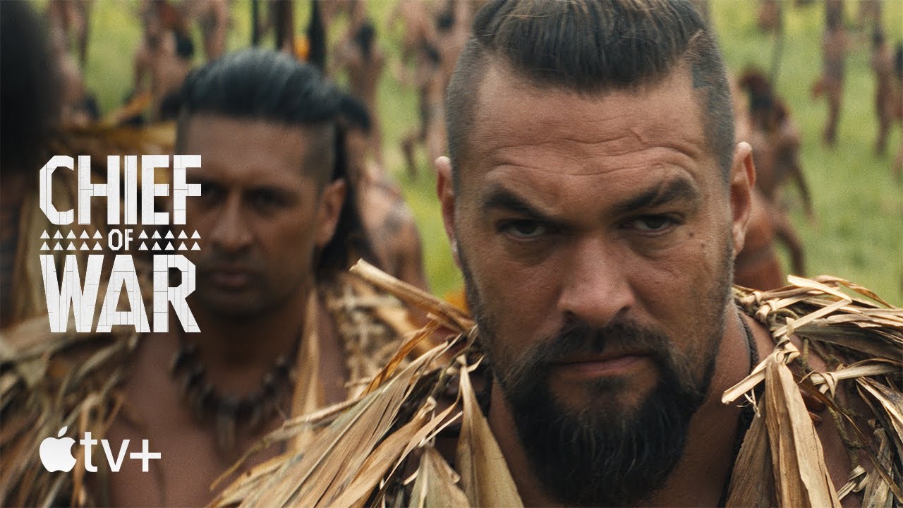 Chief of War — Official Trailer | Apple TV+